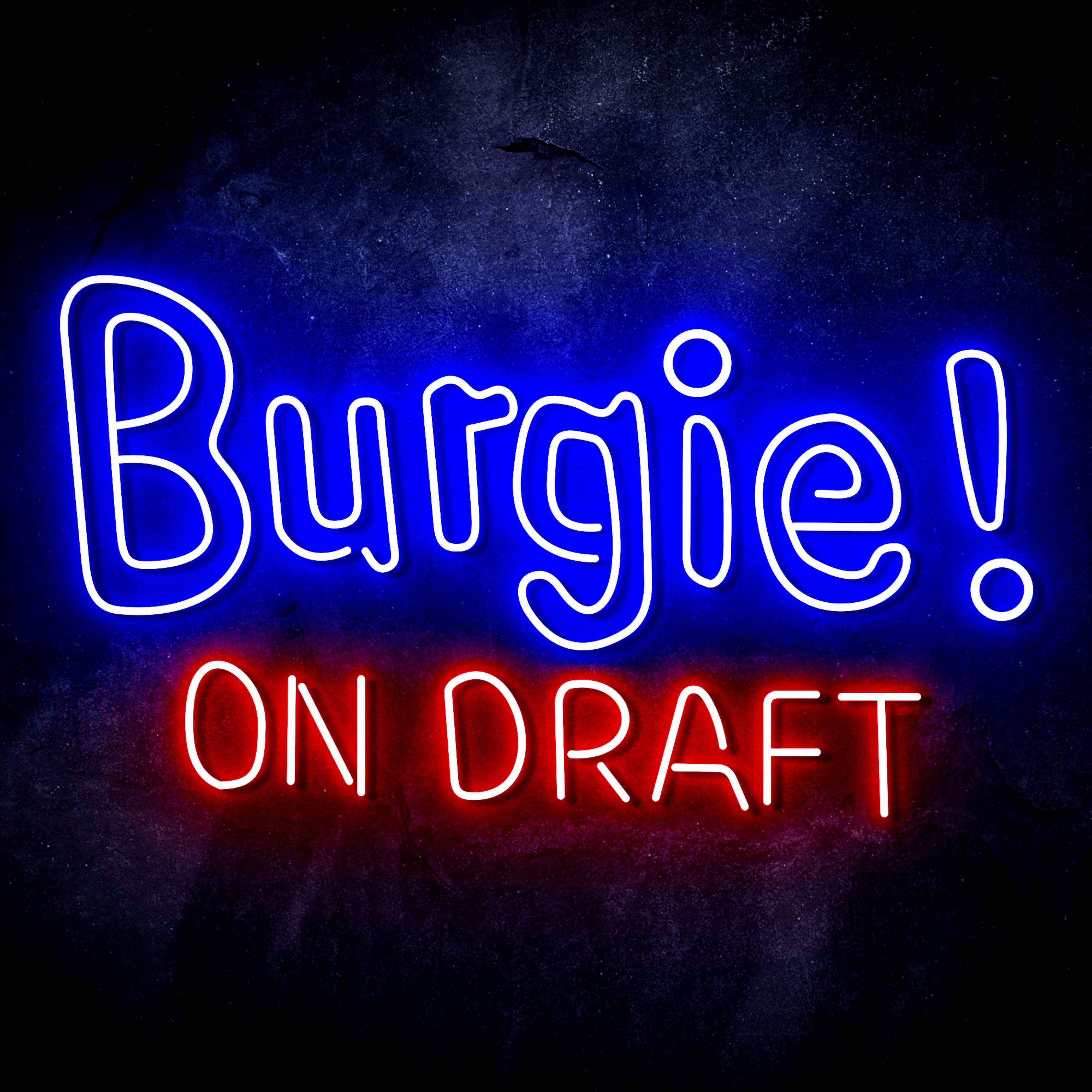 Burgie! On Draft Flex Neon-like LED Sign