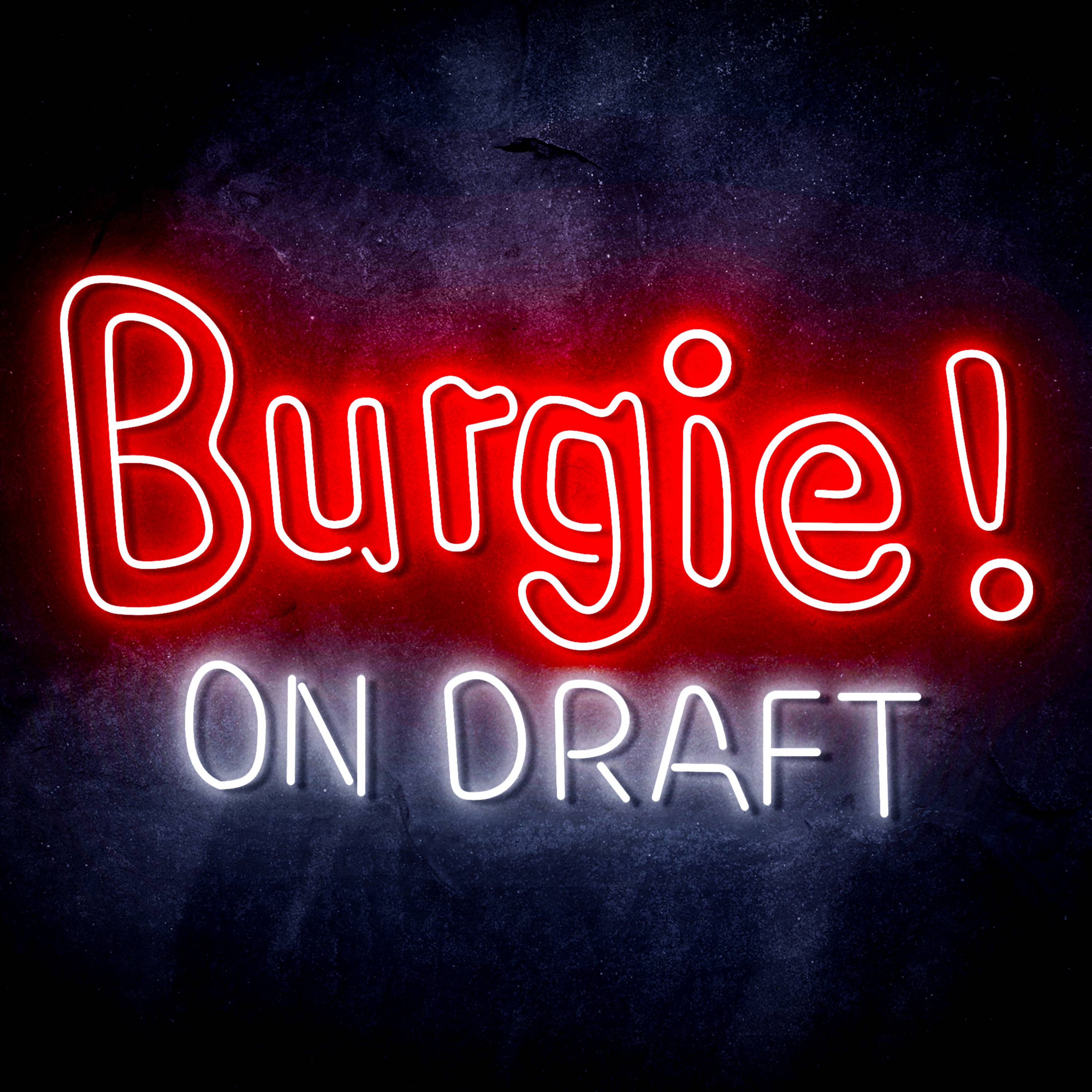 Burgie! On Draft Flex Neon-like LED Sign