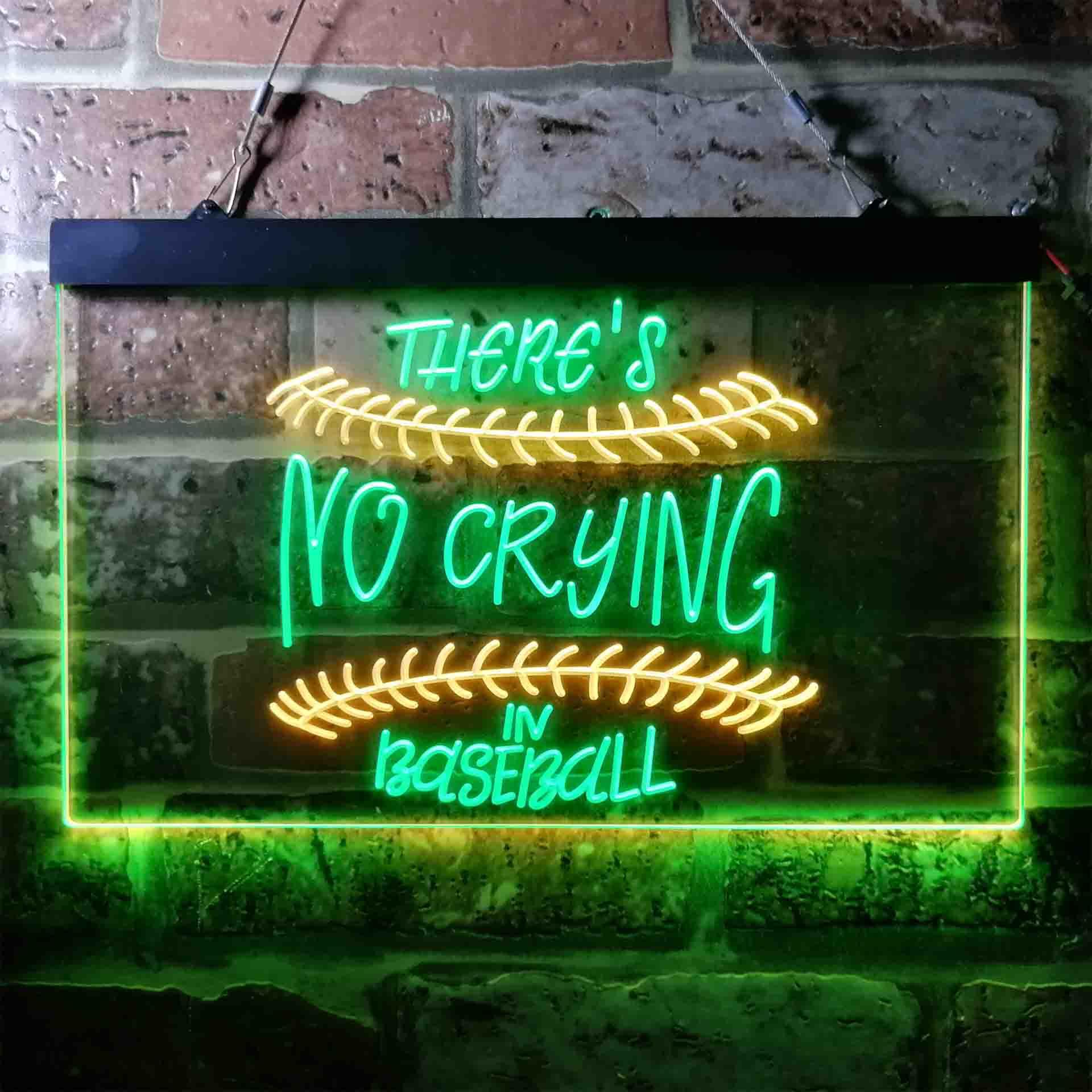 pro There is No Crying in Baseball Quote Dual-Color LED Neon Sign