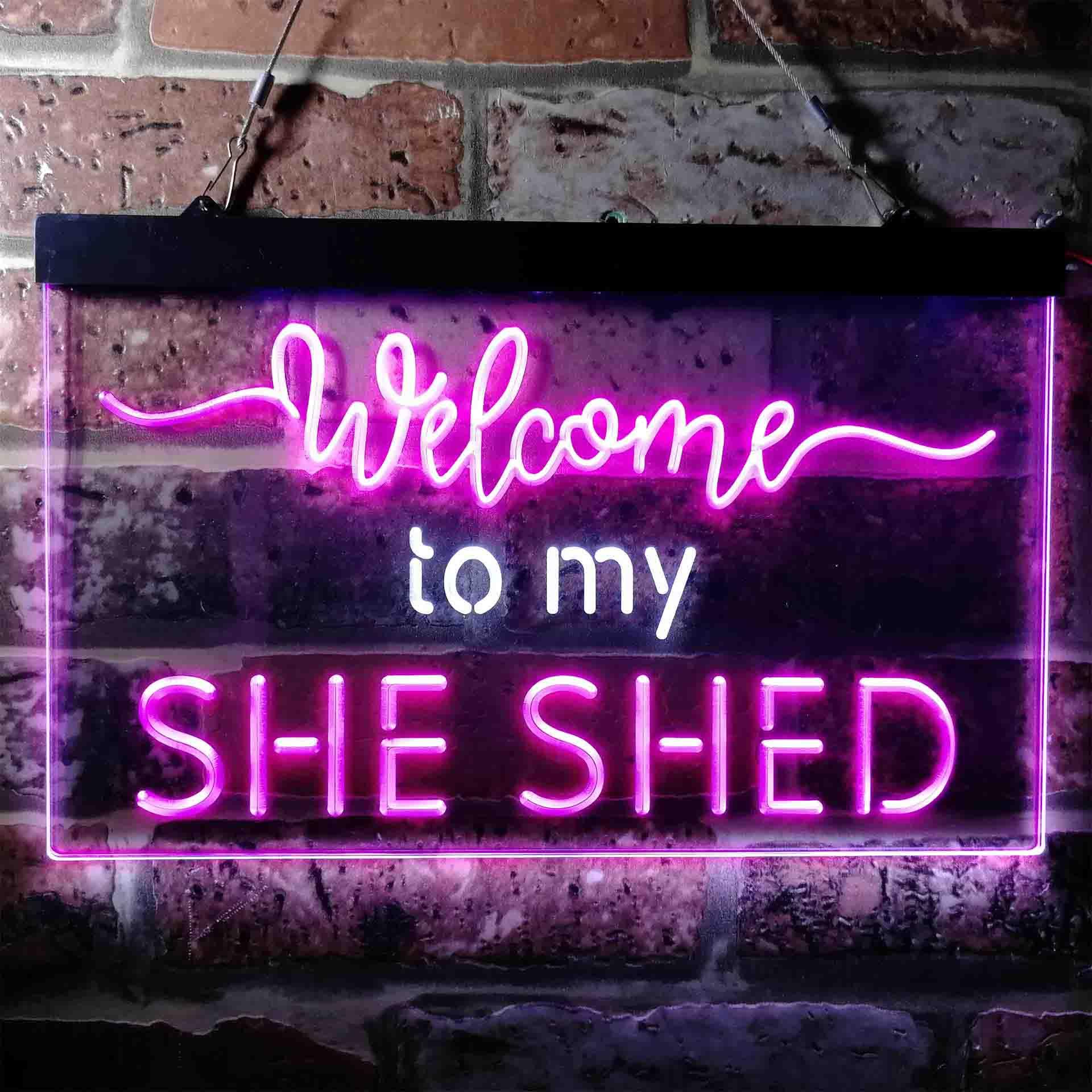 pro Welcome to My She Shed Woman Cave Room Dual-Color LED Neon Sign