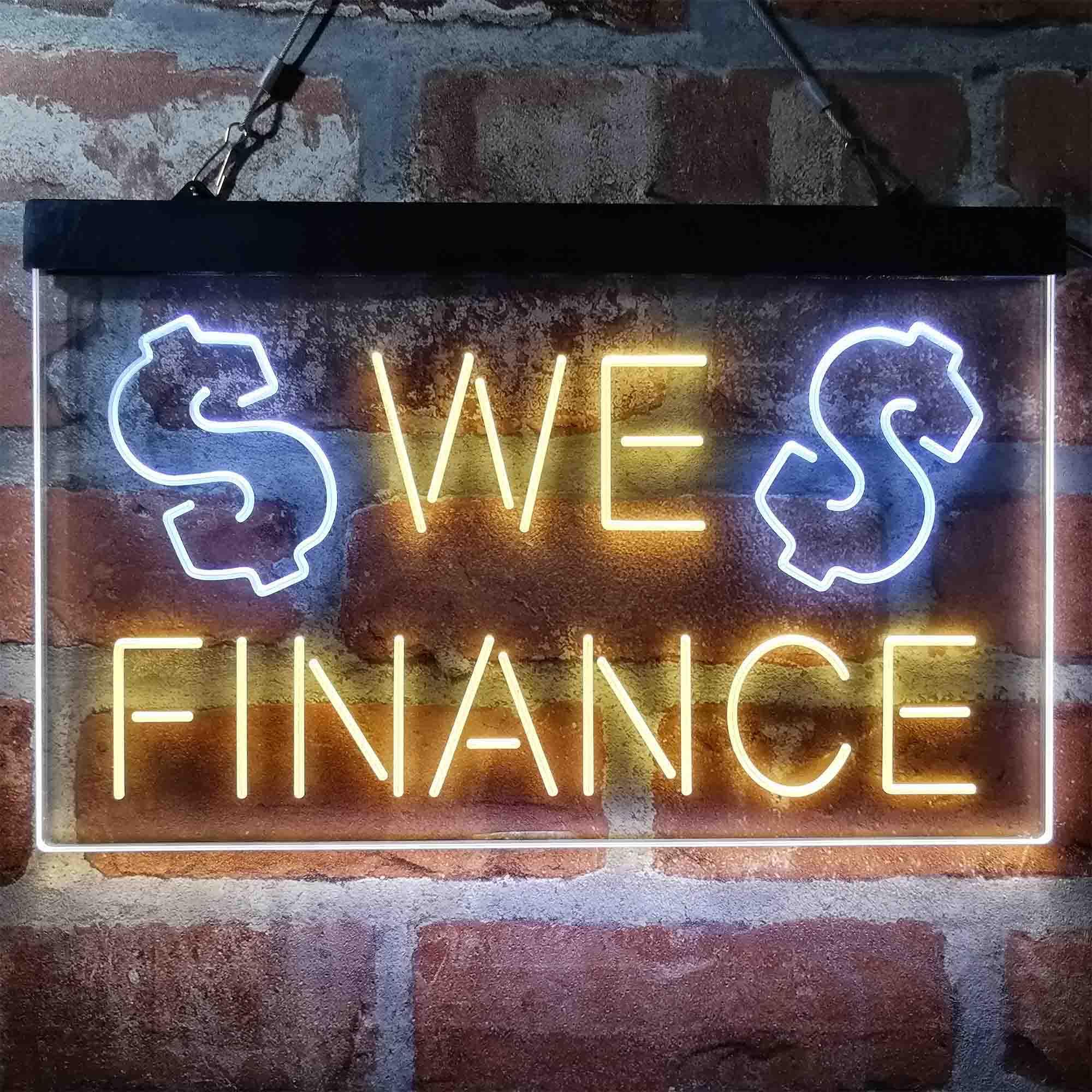 pro We Finance Money Signal Lending Dual-Color LED Neon Sign