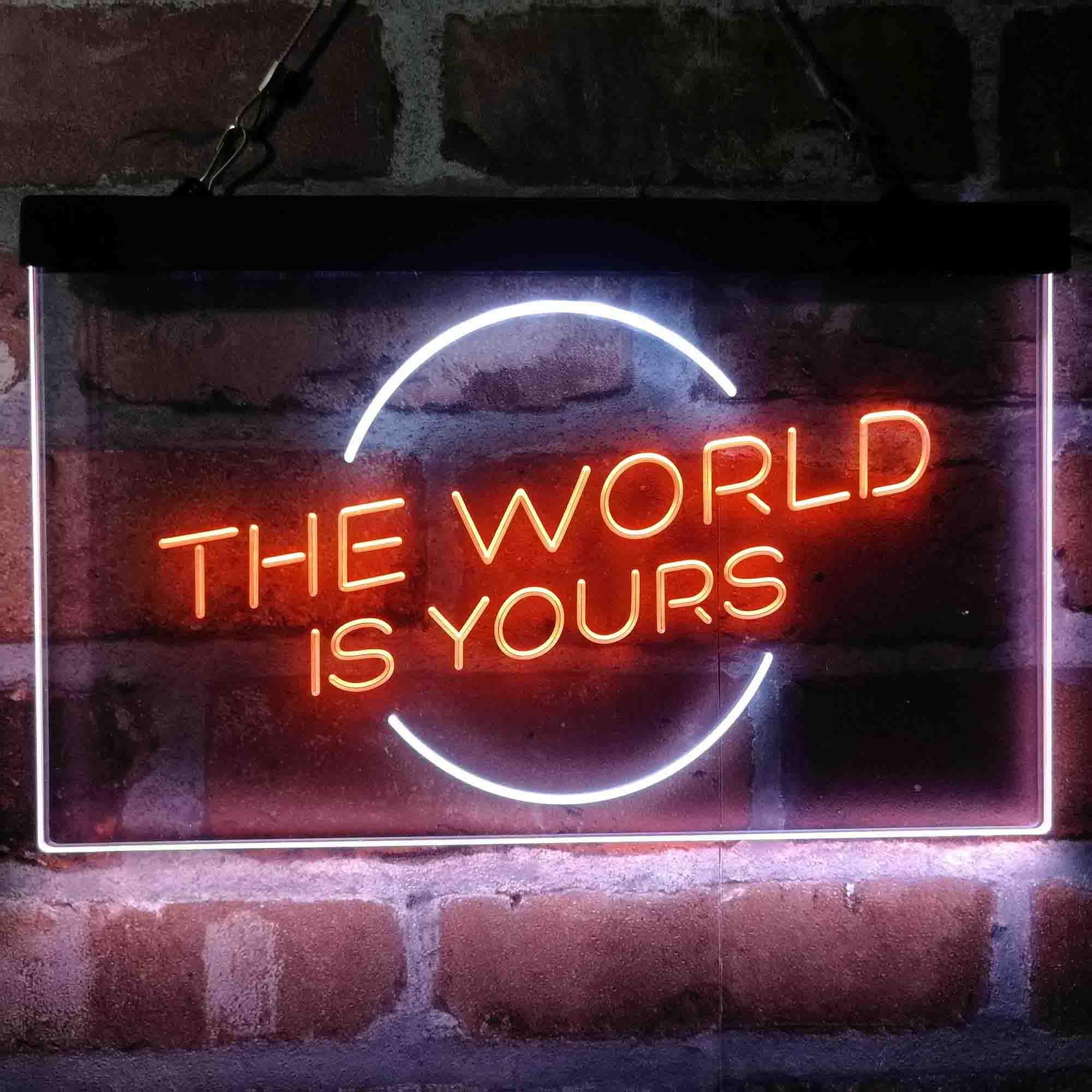 pro The World is Yours Circle Room Dual-Color LED Neon Sign