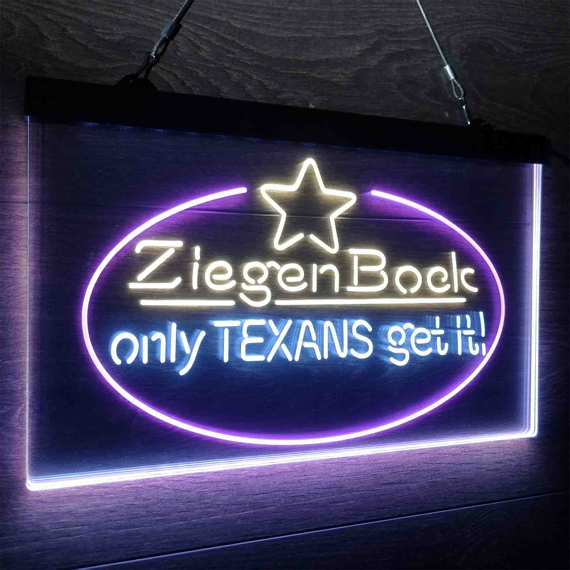 ZiegenBock Amber Only Texans Get it Neon LED Sign 3 Colors