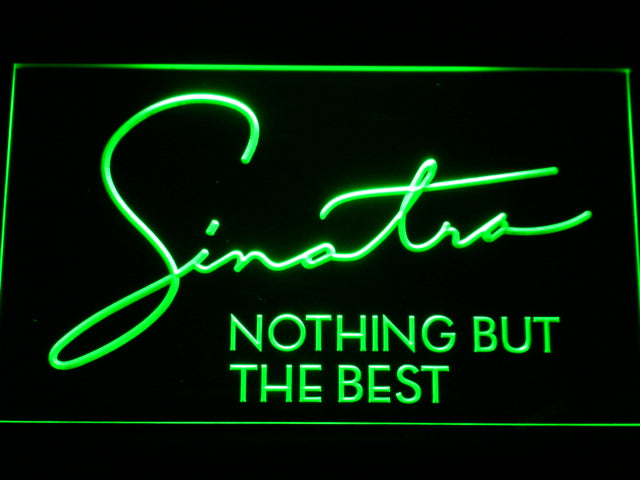 Frank Sinatra Nothing But The Best Neon Light LED Sign