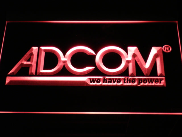 ADCOM We Have The Power Neon Light LED Sign