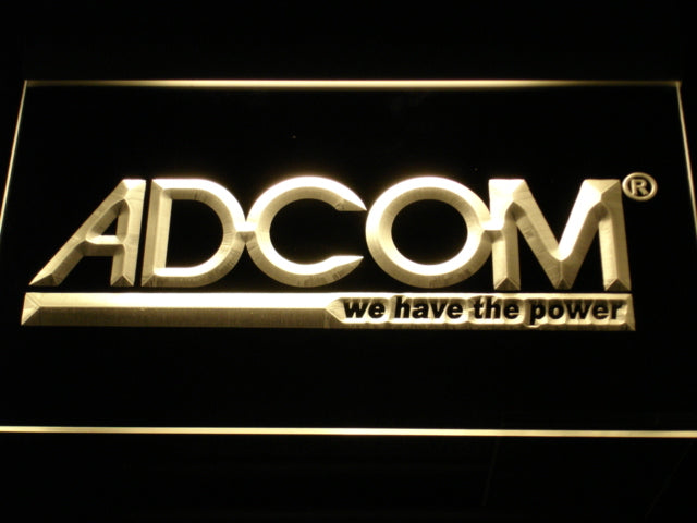 ADCOM We Have The Power Neon Light LED Sign