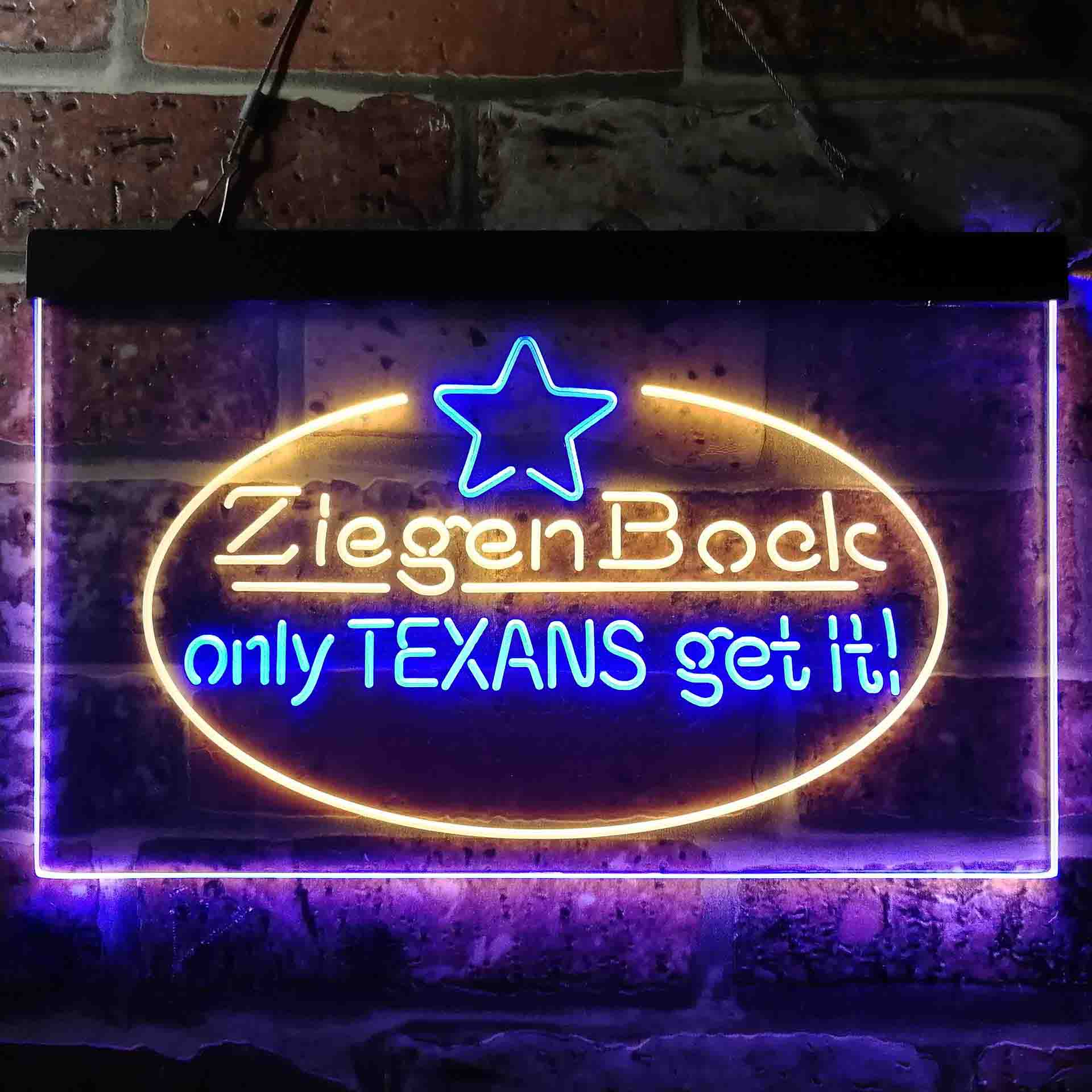 ZiegenBock Amber Only Texans Get it Neon LED Sign