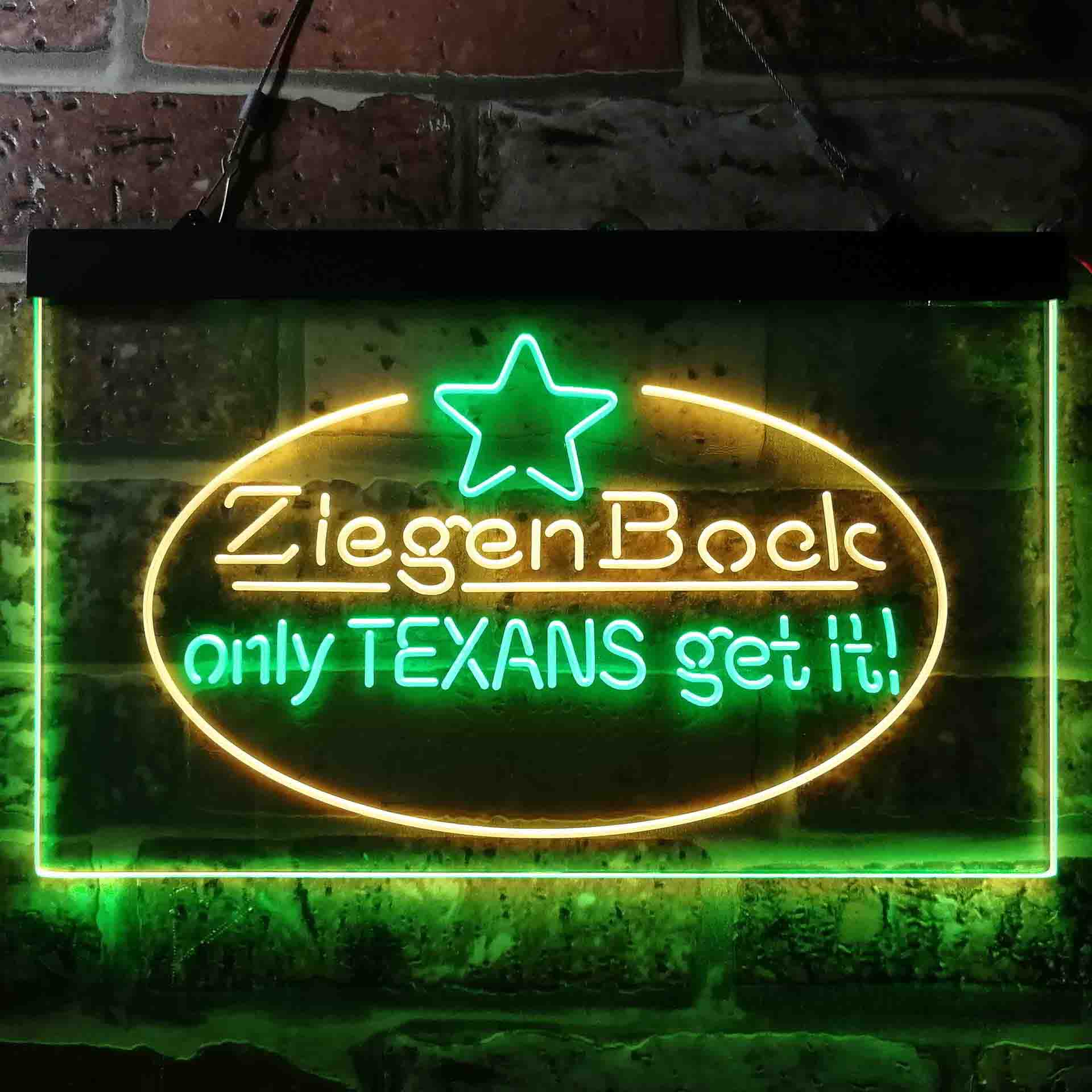 ZiegenBock Amber Only Texans Get it Neon LED Sign