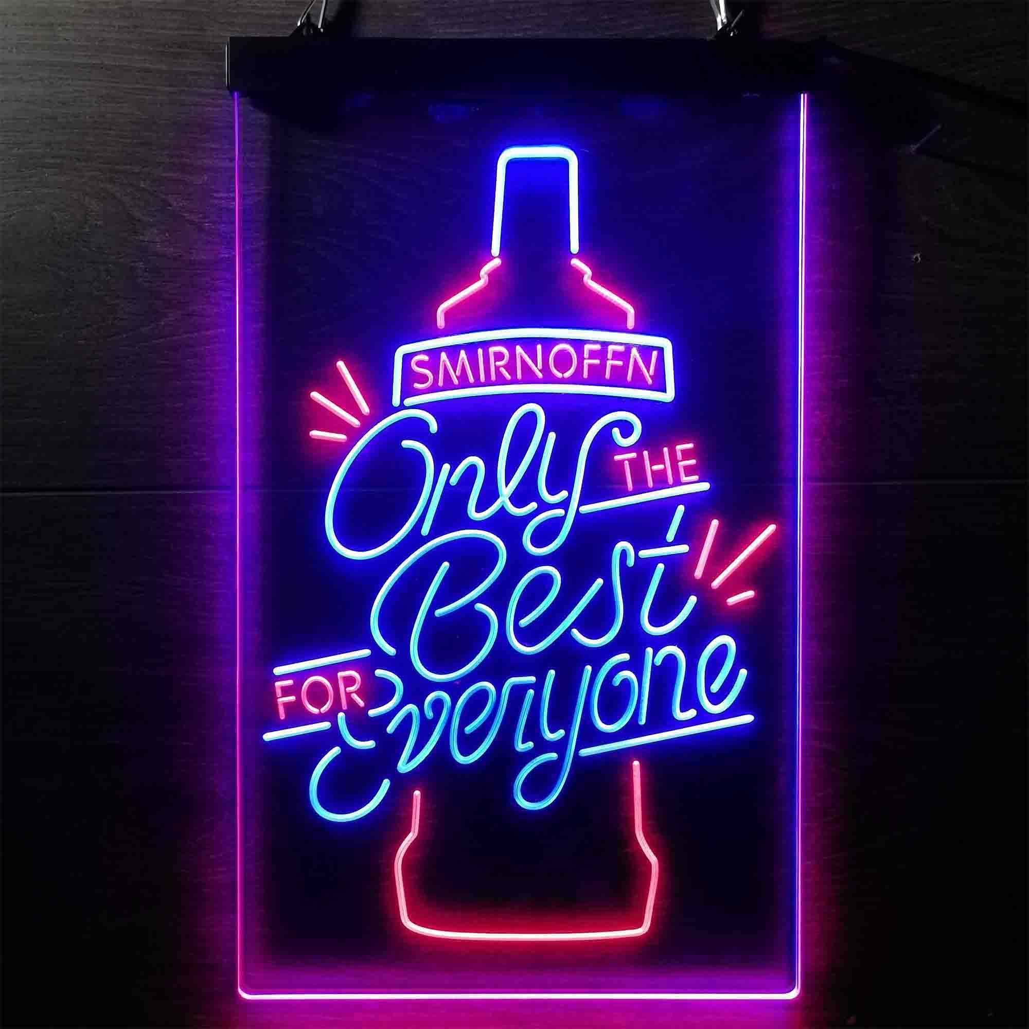 Smirnoff Only The Best For Everyone Neon LED Sign