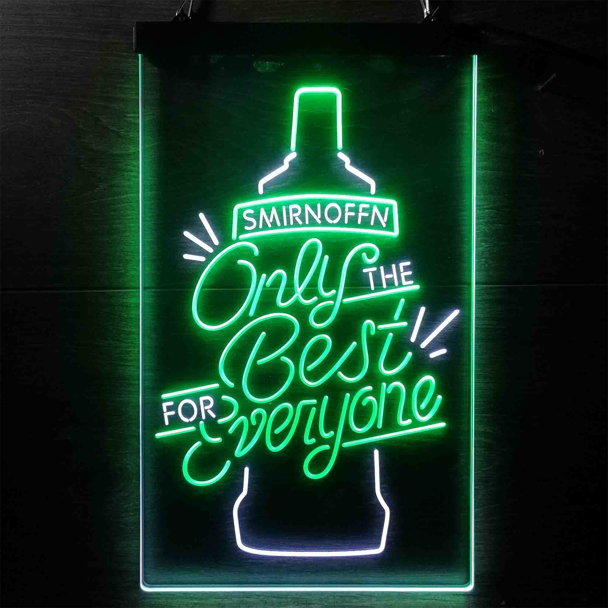 Smirnoff Only The Best For Everyone Neon LED Sign