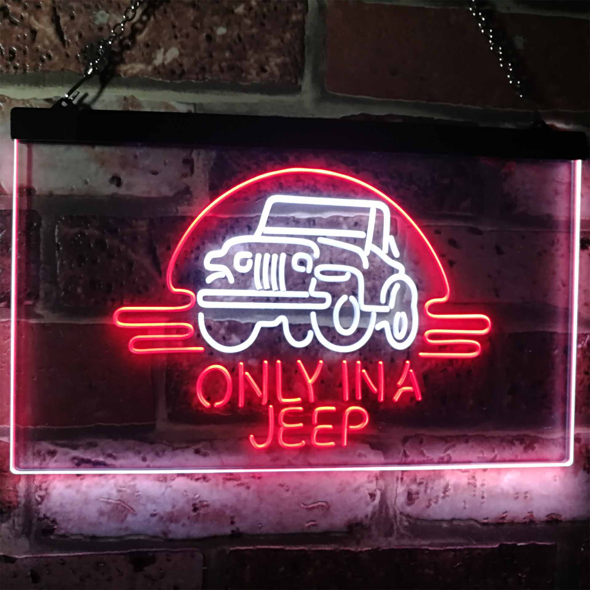 Only in a Jeep Car Man Cave Neon LED Sign