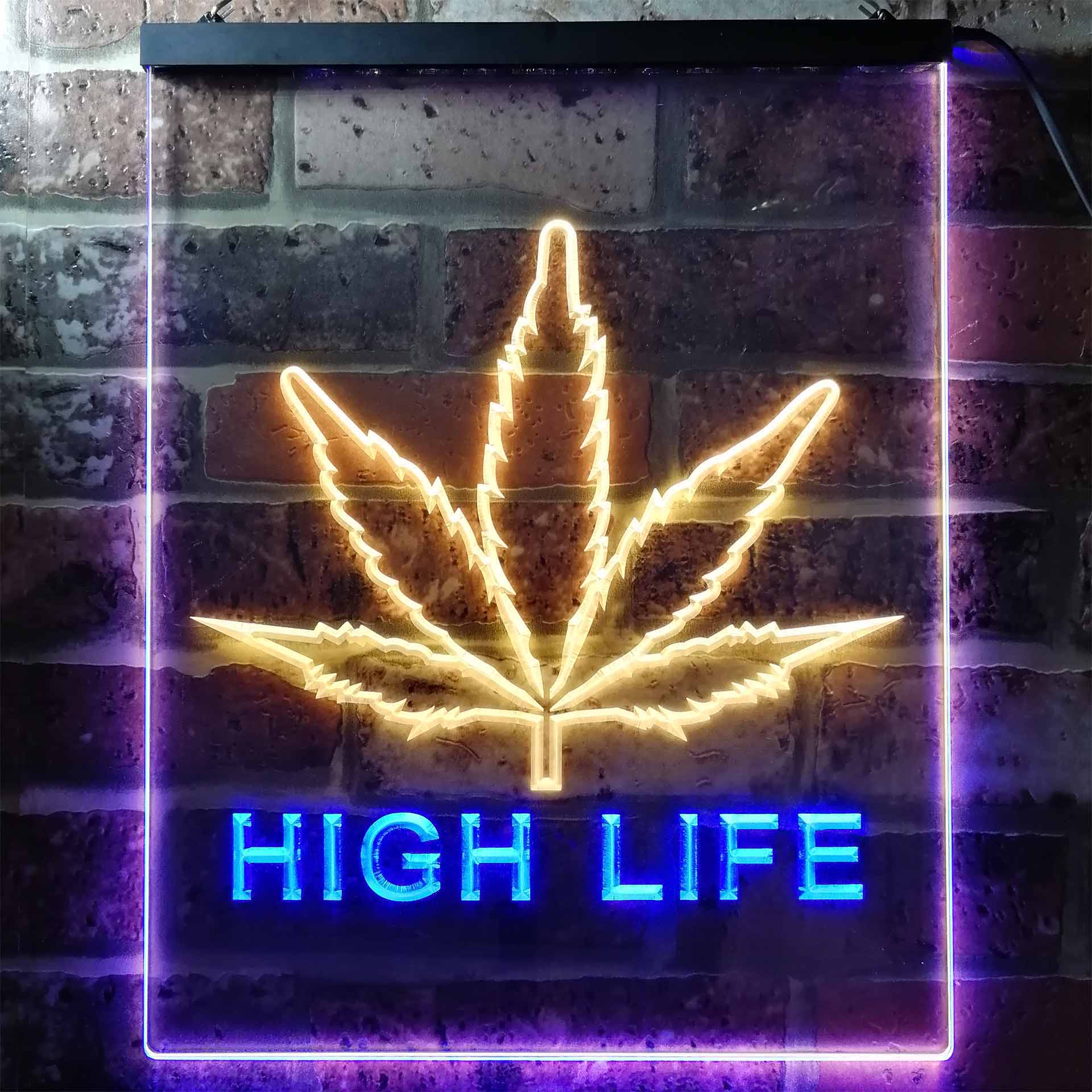 High Life Neon LED Sign