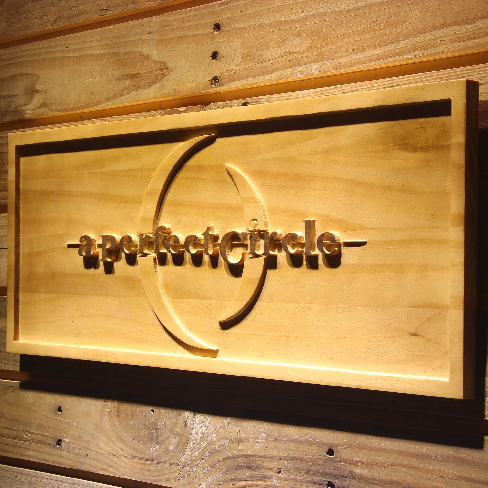 A Perfect Circle 3D Wooden Engrave Sign