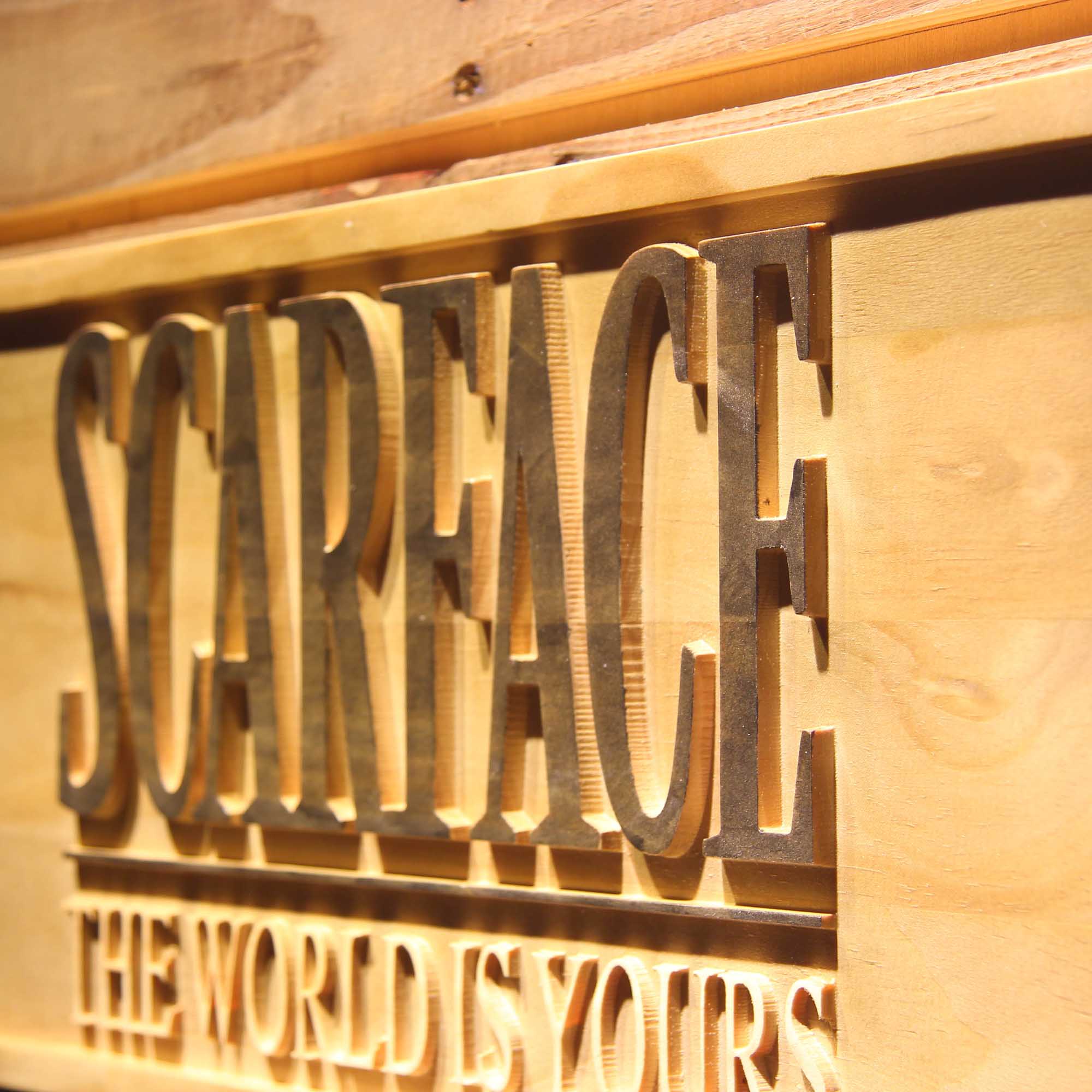 Scarface The World is Yours 3D Wooden Engrave Sign